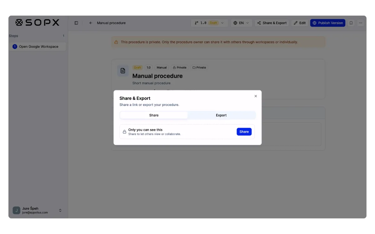 A newly created SOP is private by default in SOPX